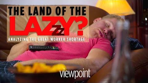 The Land of the Lazy