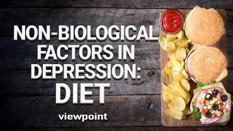 Non-Biological Factors in Depression: Diet